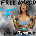 Free mixcd ``F`` MIXED BY DJ FLAVA!! TOP40 EDM for work out!!