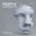 Deeply Lock'D .02 Mixedby DJ Ntukza