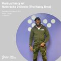 Marcus Nasty Nutcracka & Slowie - 22nd MAR 2021