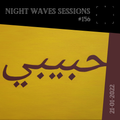 Night Waves Sessions #156: Habibi Groove [21-01-2022]