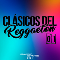 Dj Francisco Cervantes - Clasicos del Reggaeton 01 (Enero 2021)