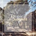 Tropical Summer (New Kang Mix)