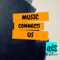 Music Connects Us E16 (U.K Edition)