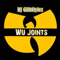 DJ GlibStylez - Wu Joints