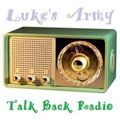 THE TALK BACK SHOW LUKES ARMY 05 05 13
