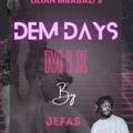 Lilian Mbabazi's DEM DAYS MIX