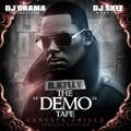 DJ Drama, DJ Skee & R. Kelly-The Demo Tape (Gangsta Grillz Specia Edition)-2009-MIXFIEND