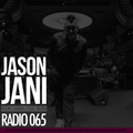 JASON JANI x Radio 065 (Party Tracks to Dance)
