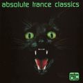 ABSOLUTE TRANCE CLASSICS - Various Artists