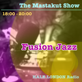 Fusion Jazz : DJ Mastakut on HALE.London Radio 2022/06/14