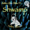 Auditory Relax Station #124: Shwamp