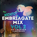 Embriagate Mix Vol 2_WichitoSv Dj Emerson_ElMagoMelodico_SystemMusic