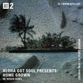 Aloha Got Soul Presents: Home Grown w/ Roger Bong - 16th March 2020