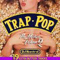 Trap Pop: The Mixtape Volume 2