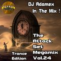 DJ Adamex -The Attack Set Megamix Vol.24 (Trance Edition) (2021)
