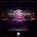 Dj Kym NickDee - Danceholics Vol.3