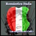 Romántica Italia - LP Las elegidas del Café 1