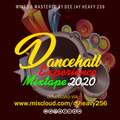 Dee Jay Heavy 256 - Dancehall Experience Mixtape Jan 2020 Edition
