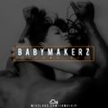 BabyMakerz - Volume 6