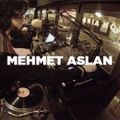 Mehmet Aslan • DJ set • LeMellotron.com