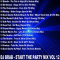 DJ Brab - Start The Party Mix Vol 12 (Section Party All The Time)