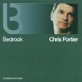 Chris Fortier Bedrock Compiled And Mixed (CD 1)