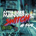 Switch - #149 [EDM POP Part 2]