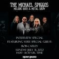 The Michael Spiggos Melodic Rock Show featuring Bob Catley (Magnum) 07.31.2022