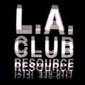 L.A. Club Resource Takeover - 28th March 2014