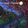 The Essence Of Michael Franks Vol. 1