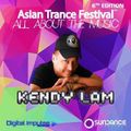 Kendy Lam  - Asian Trance Festival 6th Edition 2019-01-16 Full Set