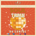 EuniQe - #BossBabe Mixxtape 15 Soul Train Edition 2