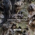 Cadenza Podcast | 197 - Dasha Redkina (Cycle)