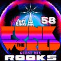 ROOKS presents Funk The World 58