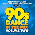 DMC - 90's Dance In The Mix Volume 2 (Section DMC Part 3)