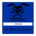 UPRISING NO FRILLS ONEX & TRAX 02-10-2015
