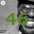 46 | Chris Ex | Dedicated to Curtis Mayfield