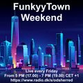 FunkyyTown Weekend 17.12.2021