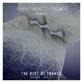 Abstract Moon Presents The Best of Trance - October [Part 2 of 2]