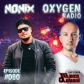 Nonix presents Oxygen Radio 080 - Guestmix : Marco Deleoni