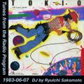 Tunes from the Radio Program, DJ by Ryuichi Sakamoto, 1983-06-07 (2018 Compile)