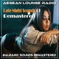 Balearic Sounds ReMastered  Late Night Sounds 01
