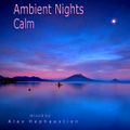 Ambient Nights - Calm