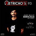 Petrichor 93 guest mix by Darin Zilla (Sri Lanka)