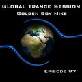 Global Trance Session - Episode 97