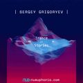 Sergey Grigoryev - Trance In Stories 129