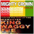 Mighty Crown/ King Waggy Tee - Soundbwoy Destiny vs Reggae History