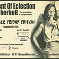 Moment Of Eclection with RockerboB - Original Airdate: November 29th, 2019  The Black Friday Edition