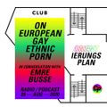 ORIENTierungsplan #1: On European Gay Ethnic Porn – In Conversation with Emre Busse 28.08.2020