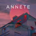 Sun Sets with ANNETE // live at KULTURA HOME // 12.05
